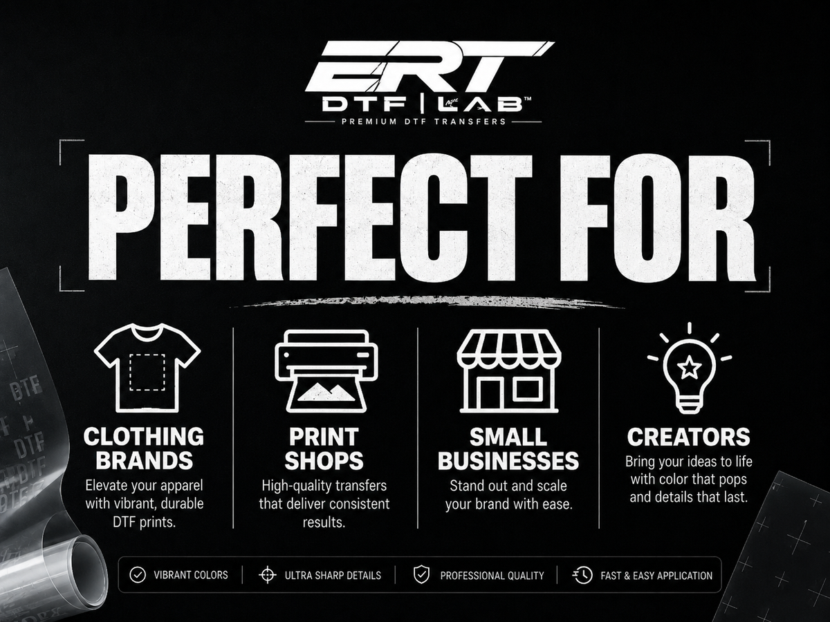 DTF transfers for clothing brands, print shops, small businesses and creators